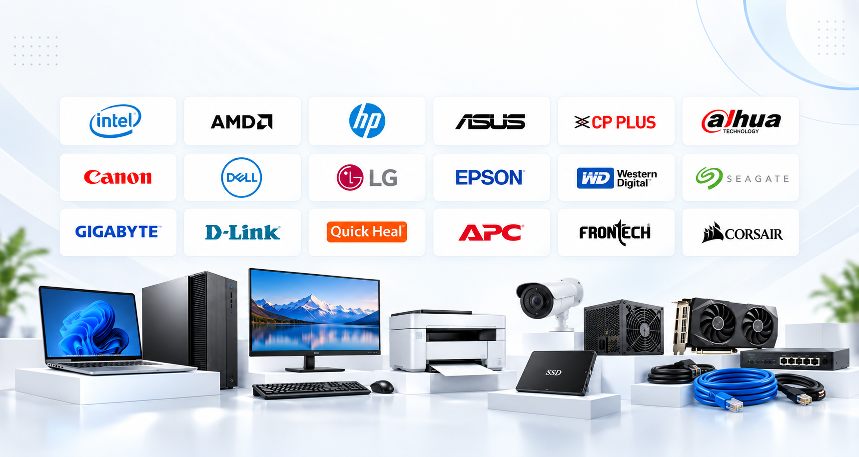 Brands: Intel, AMD, HP, Asus, CP Plus, Dahua, Canon, Dell, LG, Epson, Western Digital, Seagate, Gigabyte, D-Link, Quick Heal, APC, Frontech, Corsair